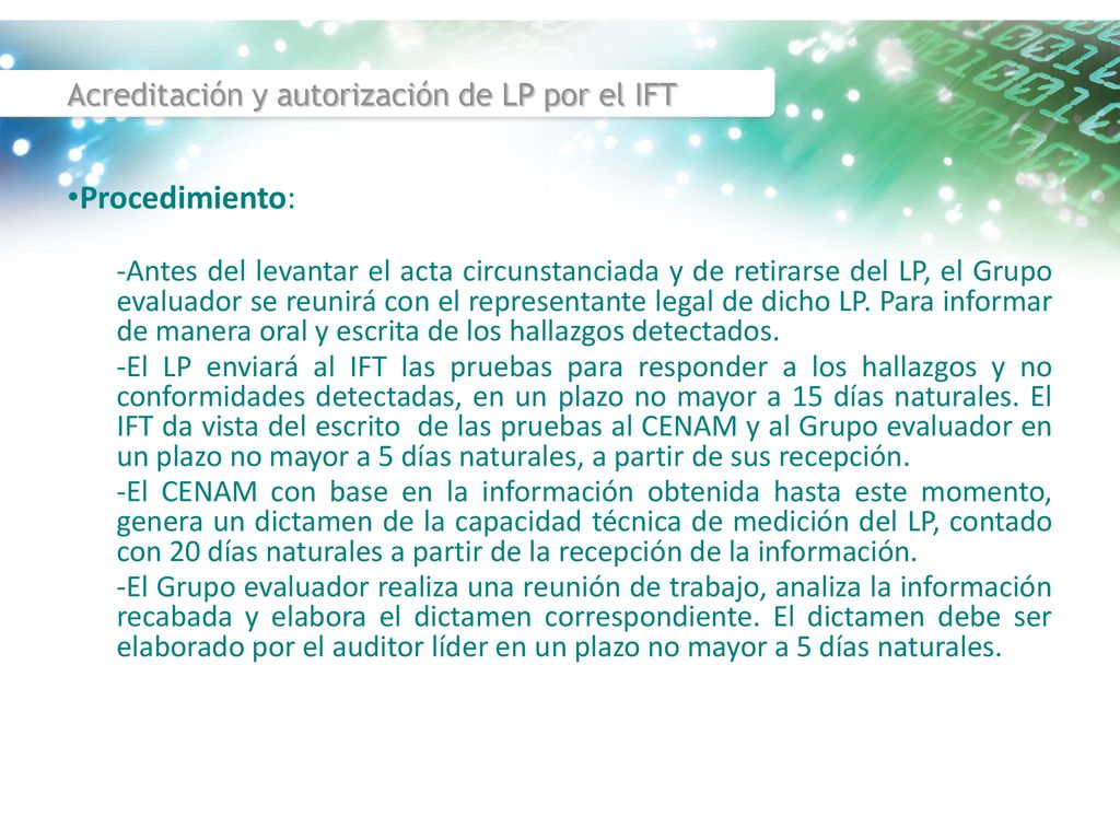 Acreditación y autorización de LP por el IFT