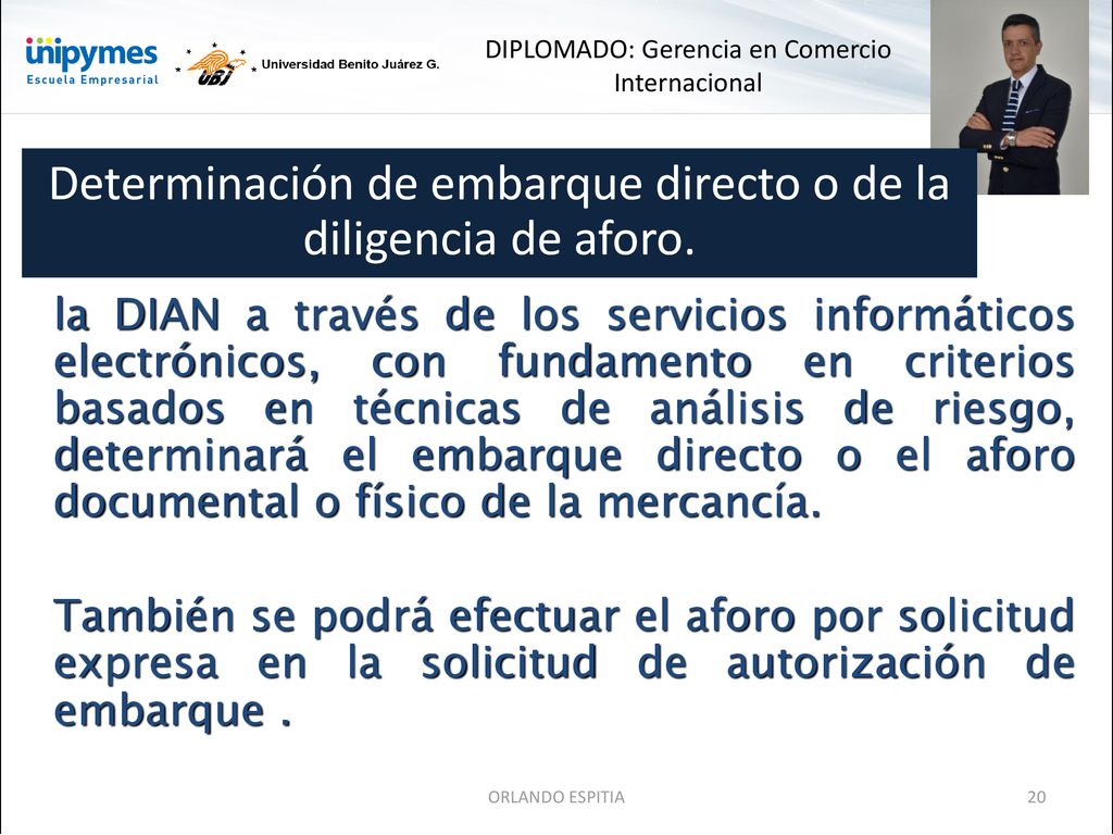 Determinación de embarque directo o de la diligencia de aforo.