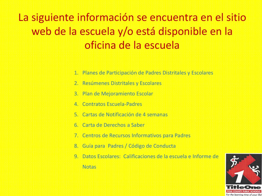 La siguiente información se encuentra en el sitio web de la escuela y/o está disponible en la oficina de la escuela