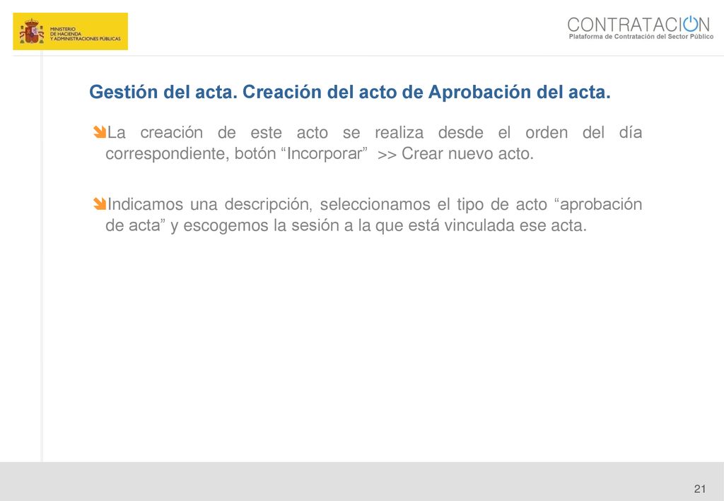 Gestión del acta. Creación del acto de Aprobación del acta.