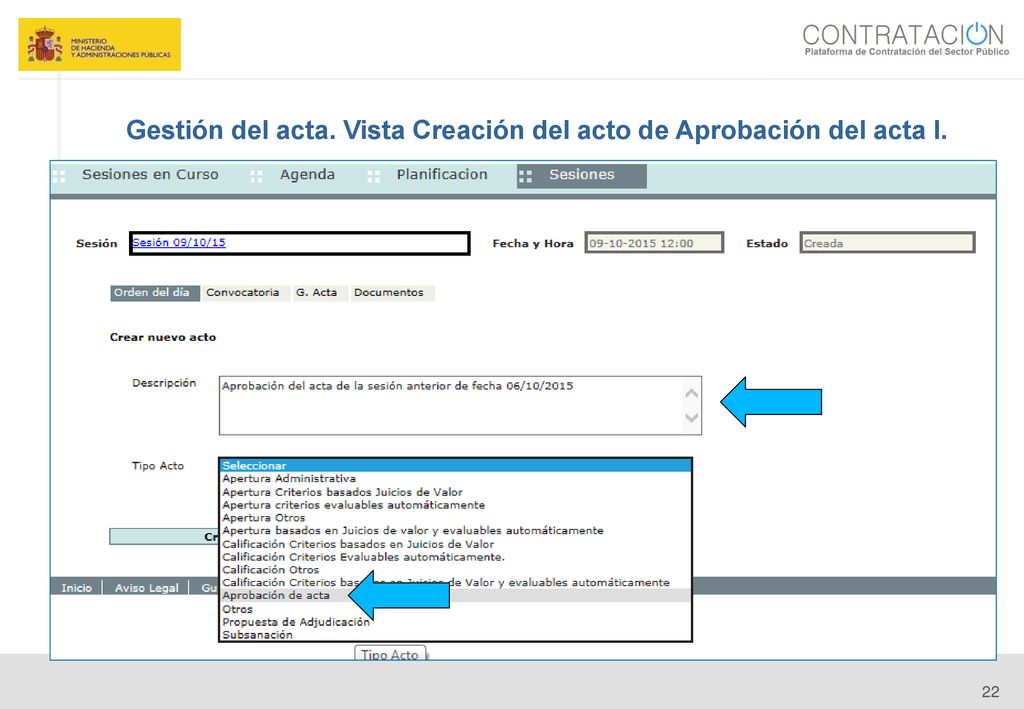 Gestión del acta. Vista Creación del acto de Aprobación del acta I.