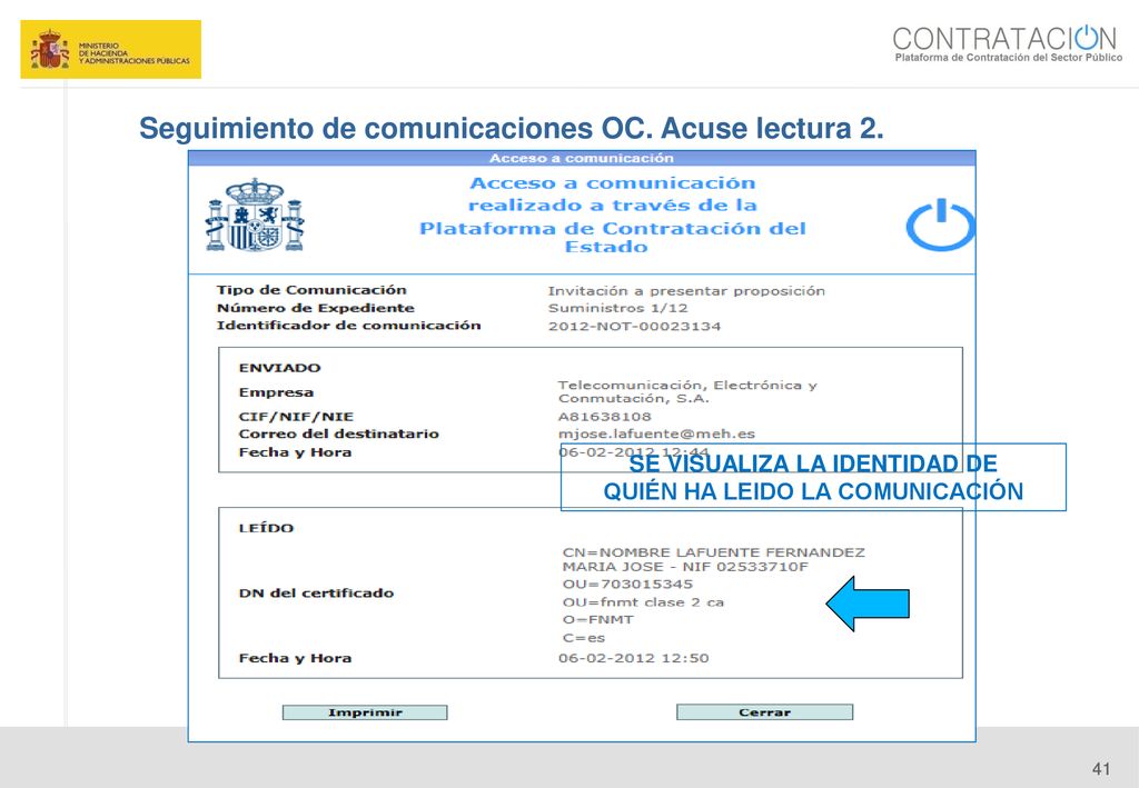 SE VISUALIZA LA IDENTIDAD DE QUIÉN HA LEIDO LA COMUNICACIÓN