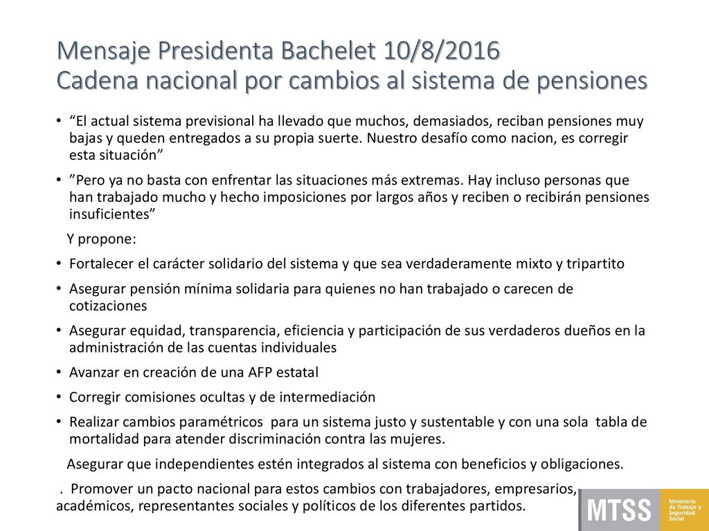 Mensaje Presidenta Bachelet 10/8/2016 Cadena nacional por cambios al sistema de pensiones