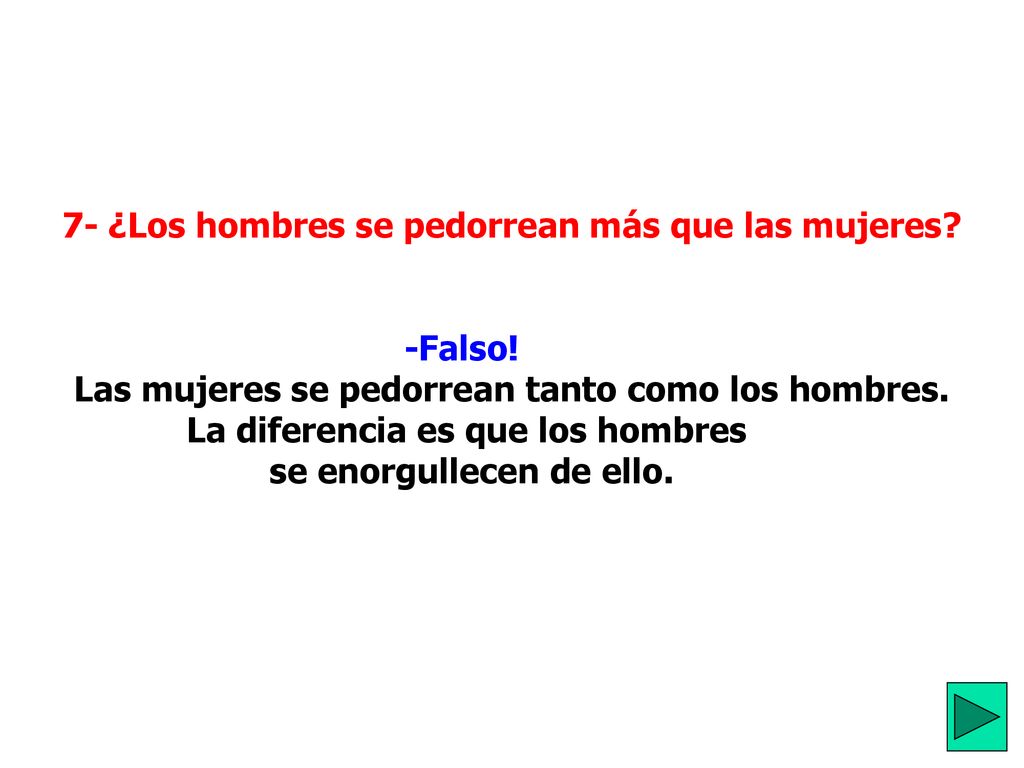 7- ¿Los hombres se pedorrean más que las mujeres