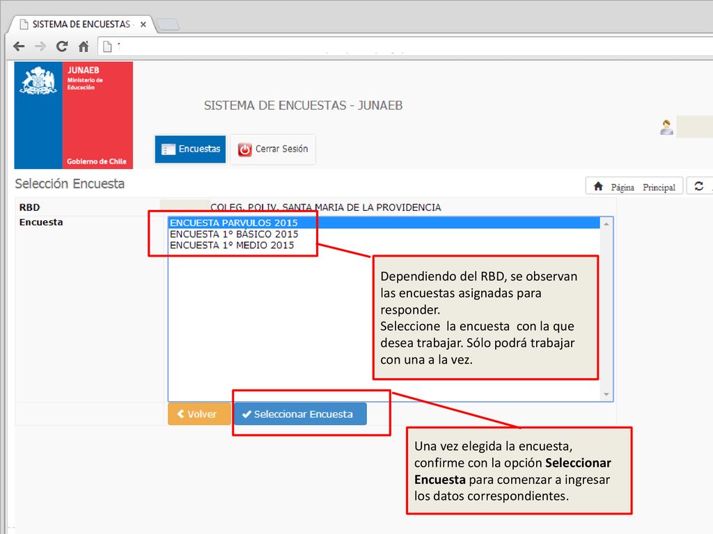 Dependiendo del RBD, se observan las encuestas asignadas para responder.