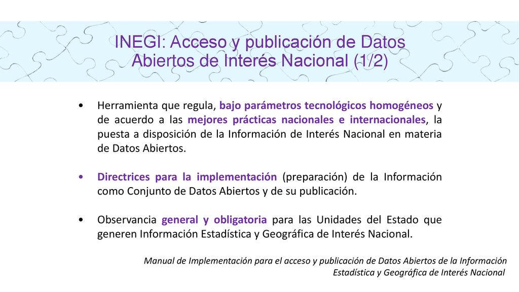 INEGI: Acceso y publicación de Datos Abiertos de Interés Nacional (1/2)