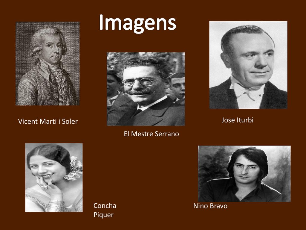 Imagens Jose Iturbi Vicent Marti i Soler El Mestre Serrano