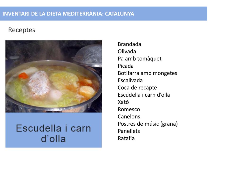 Receptes INVENTARI DE LA DIETA MEDITERRÀNIA: CATALUNYA Brandada