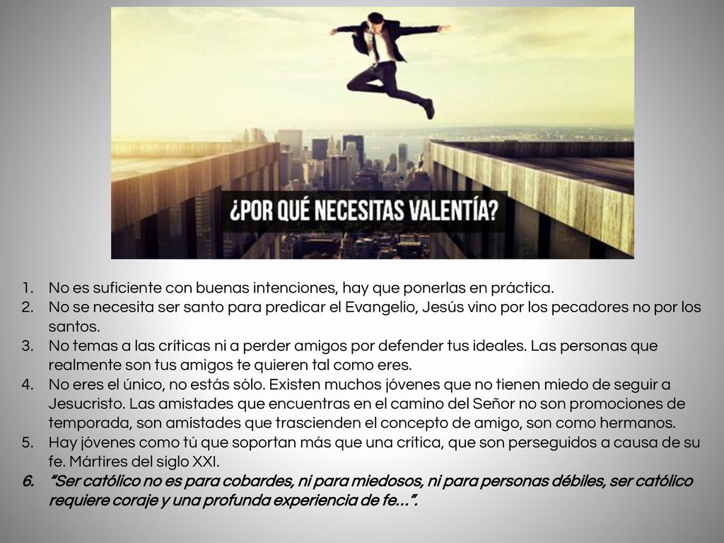 No es suficiente con buenas intenciones, hay que ponerlas en práctica.