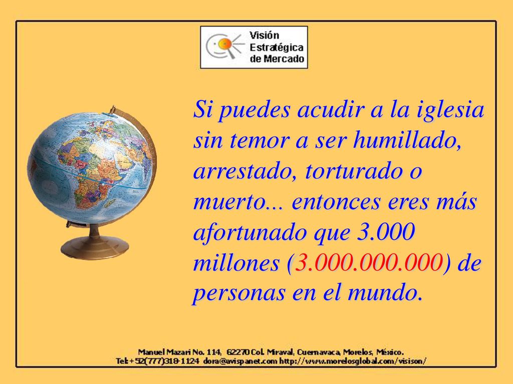 Si puedes acudir a la iglesia sin temor a ser humillado, arrestado, torturado o muerto...