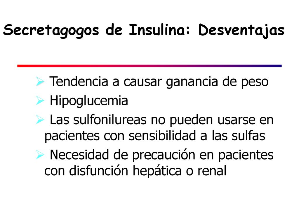 Secretagogos de Insulina: Desventajas