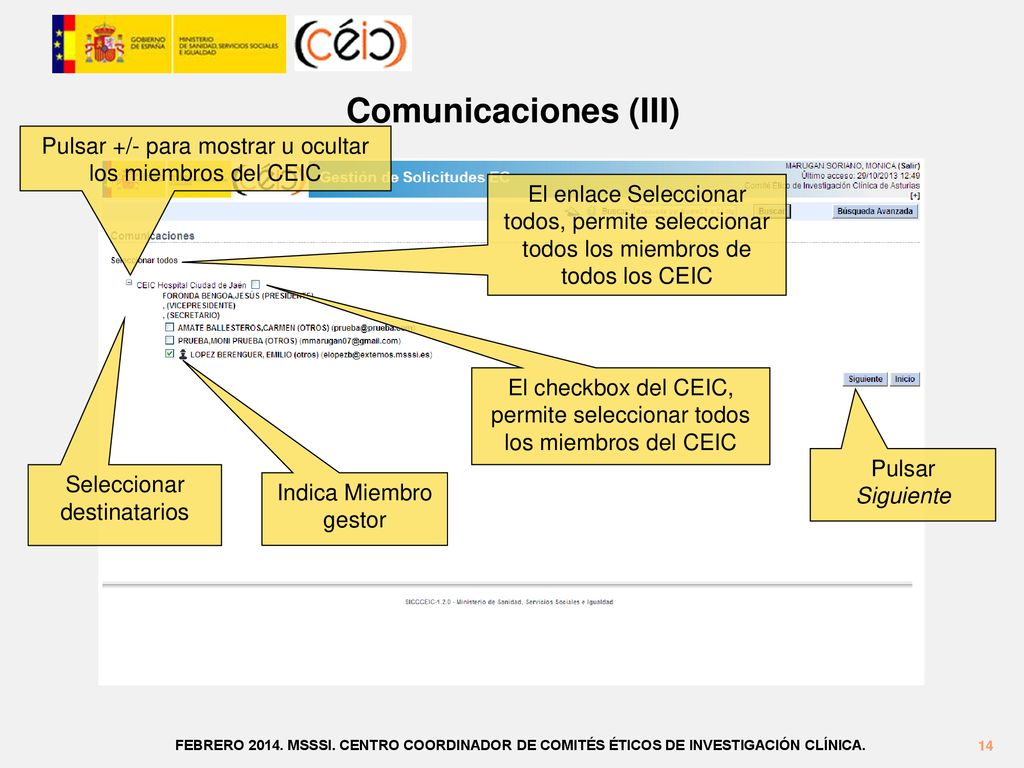 Comunicaciones (III) Pulsar +/- para mostrar u ocultar los miembros del CEIC.