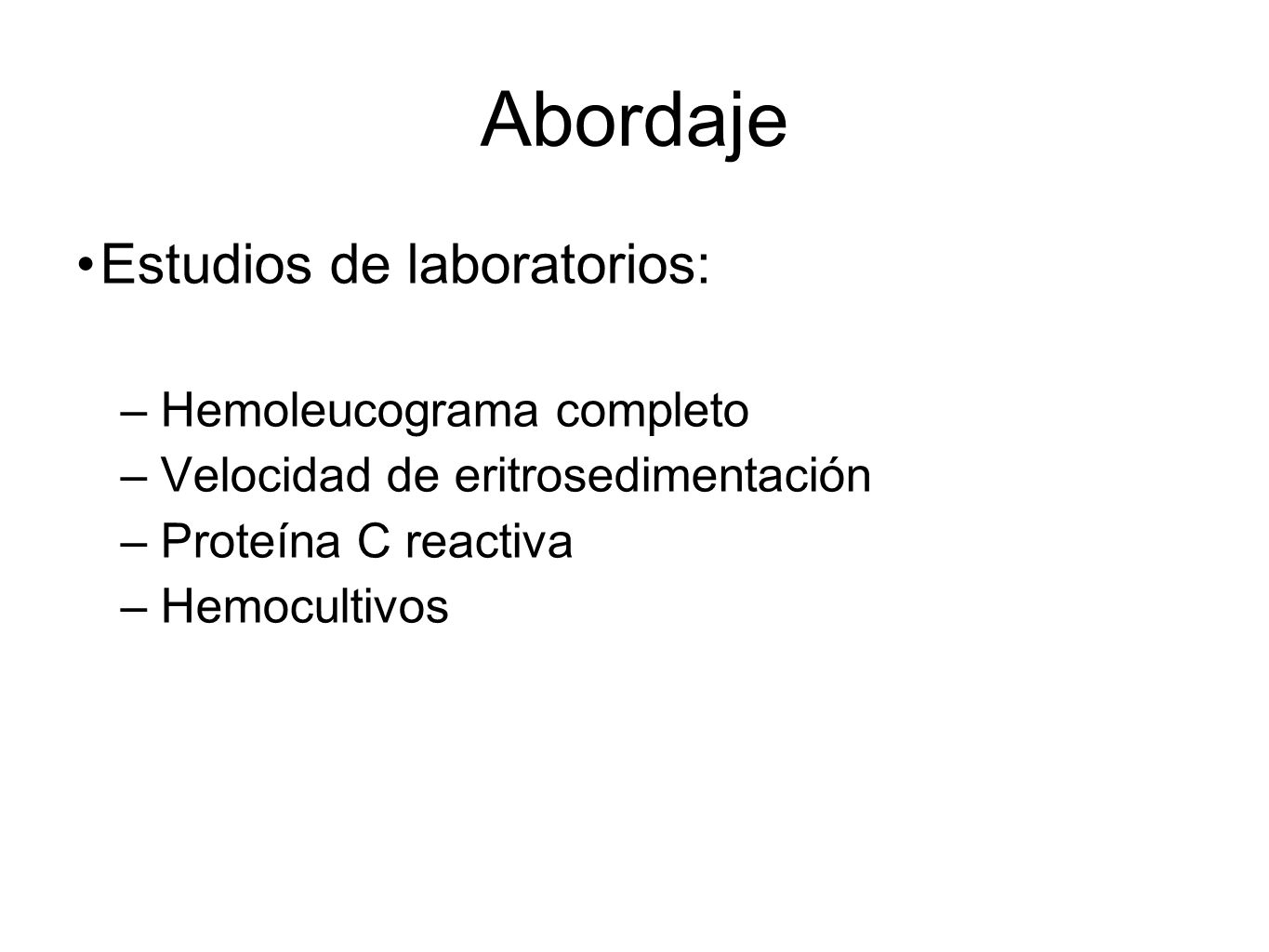 Abordaje Estudios de laboratorios: Hemoleucograma completo