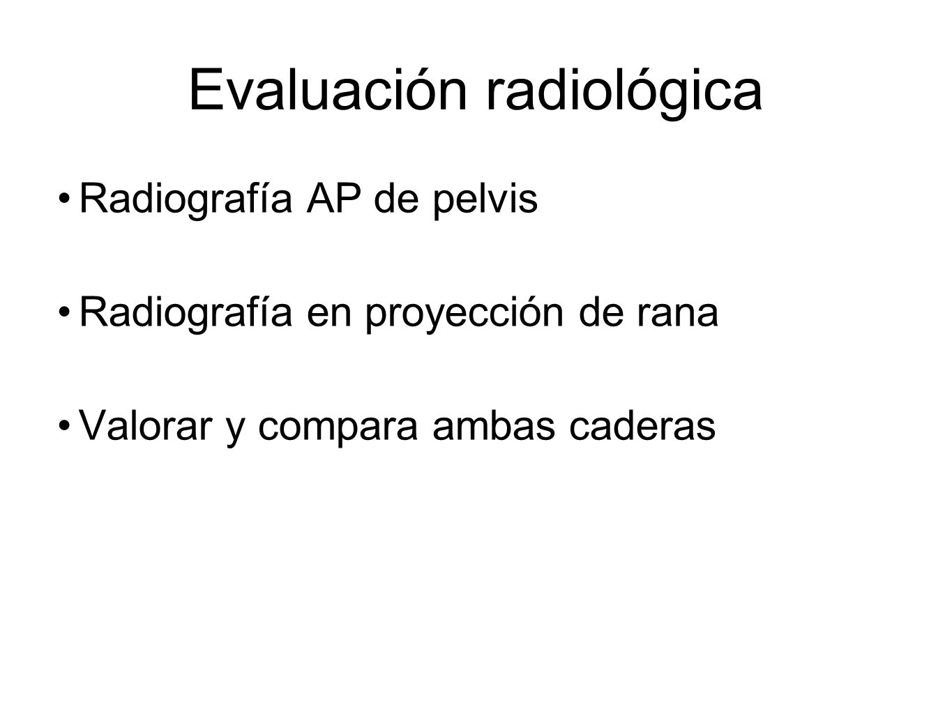 Evaluación radiológica