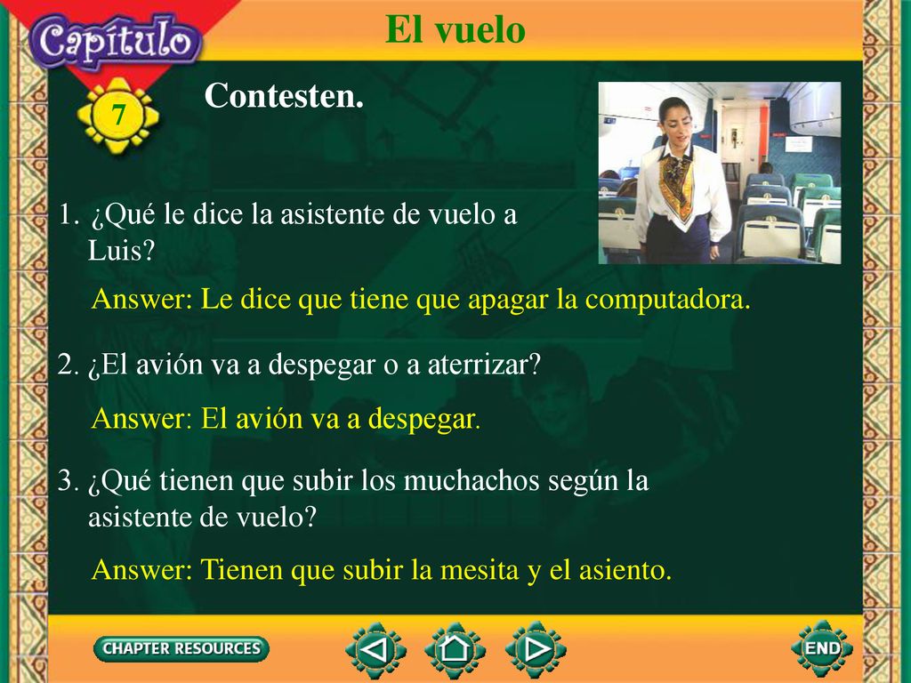 El vuelo Contesten. ¿Qué le dice la asistente de vuelo a Luis
