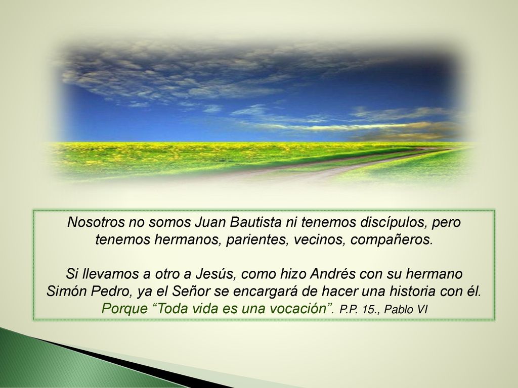 Si llevamos a otro a Jesús, como hizo Andrés con su hermano