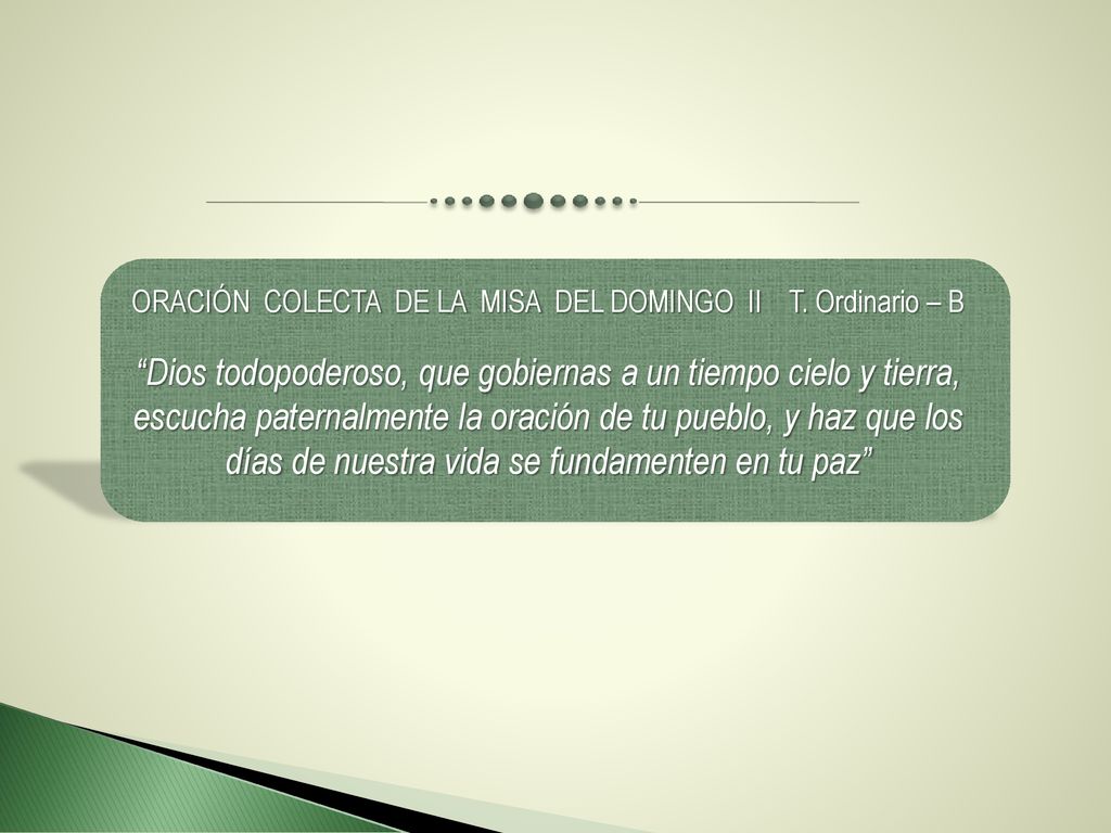 ORACIÓN COLECTA DE LA MISA DEL DOMINGO II T. Ordinario – B
