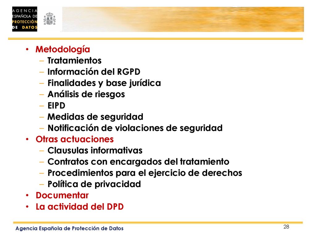 Metodología Tratamientos. Información del RGPD. Finalidades y base jurídica. Análisis de riesgos.