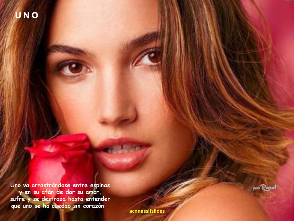 U N O Uno va arrastrándose entre espinas y en su afán de dar su amor, sufre y se destroza hasta entender que uno se ha quedao sin corazón..