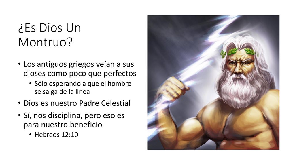 ¿Es Dios Un Montruo Los antiguos griegos veían a sus dioses como poco que perfectos. Sólo esperando a que el hombre se salga de la línea.