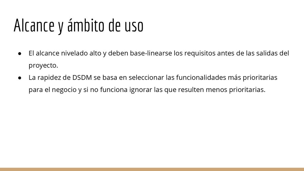 Alcance y ámbito de uso El alcance nivelado alto y deben base-linearse los requisitos antes de las salidas del proyecto.