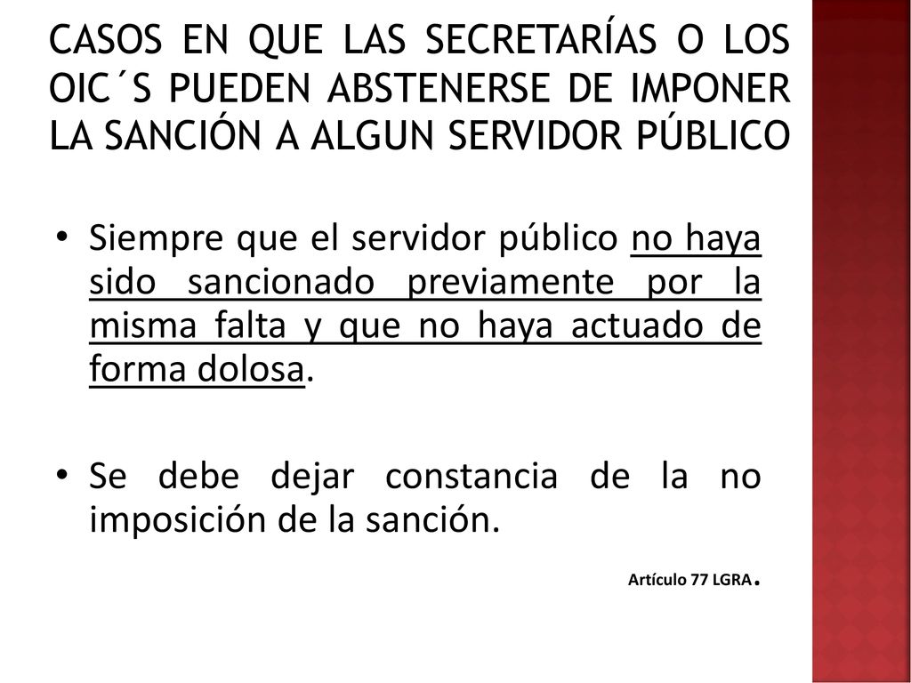Se debe dejar constancia de la no imposición de la sanción.