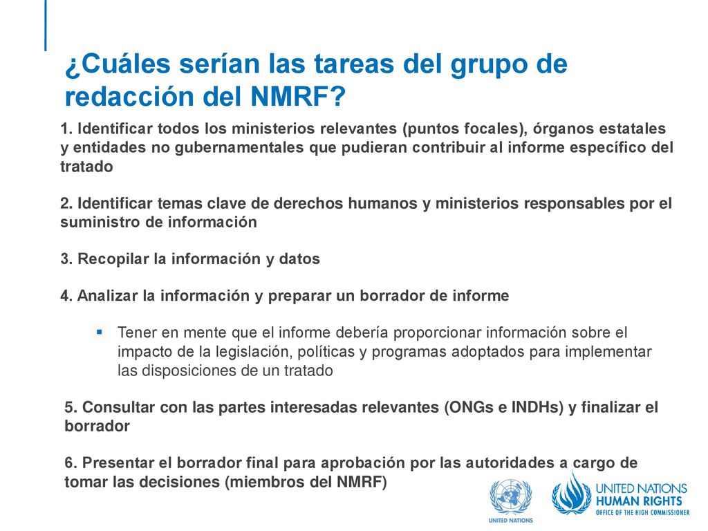 ¿Cuáles serían las tareas del grupo de redacción del NMRF