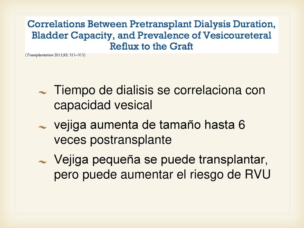 Tiempo de dialisis se correlaciona con capacidad vesical