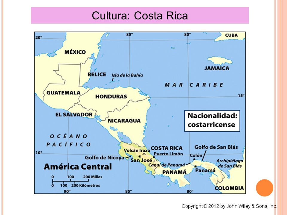 Cultura: Costa Rica Copyright © 2012 by John Wiley & Sons, Inc.