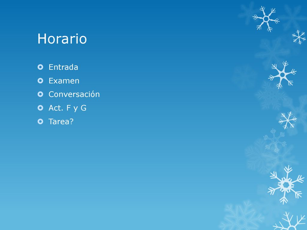 Horario Entrada Examen Conversación Act. F y G Tarea