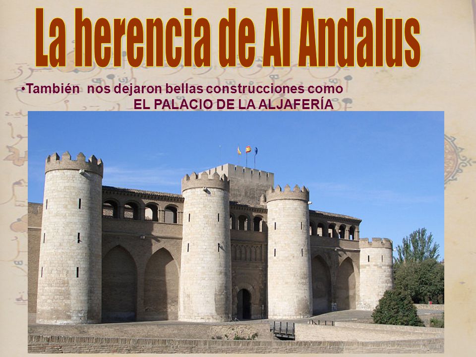 La herencia de Al Andalus