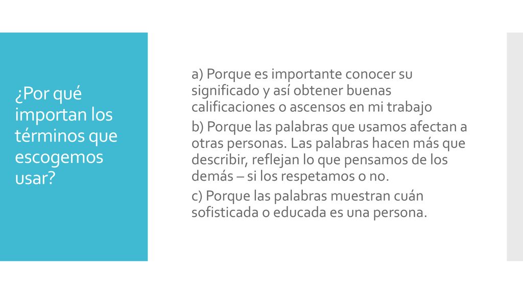 ¿Por qué importan los términos que escogemos usar