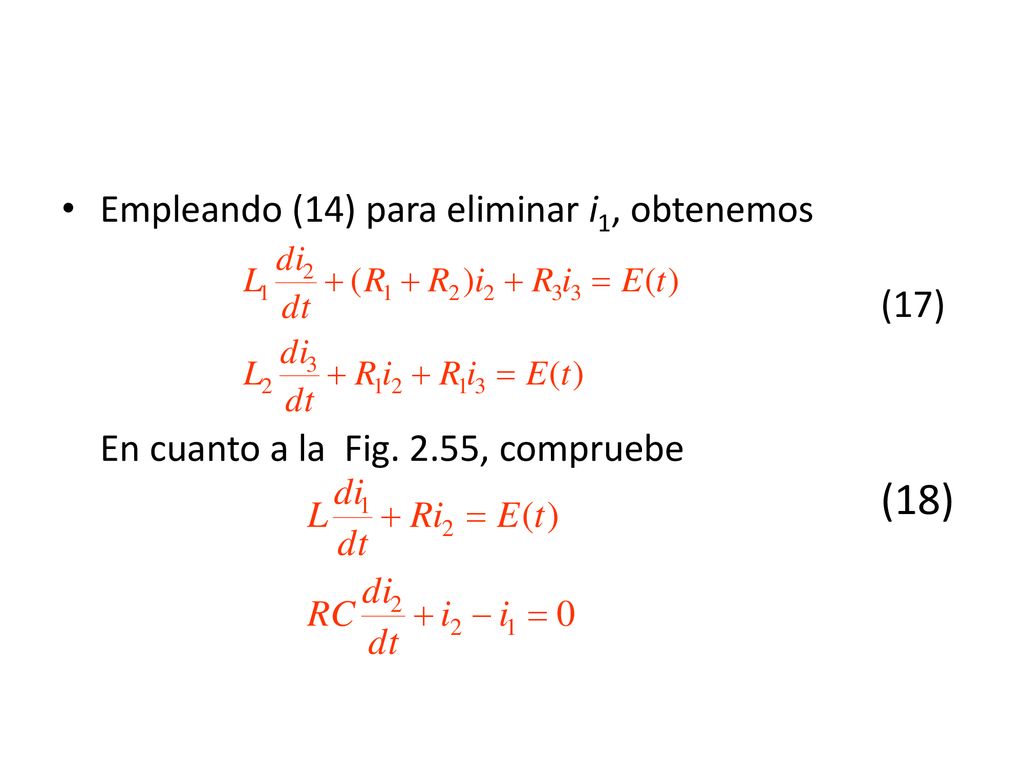 Empleando (14) para eliminar i1, obtenemos. (17) En cuanto a la Fig. 2