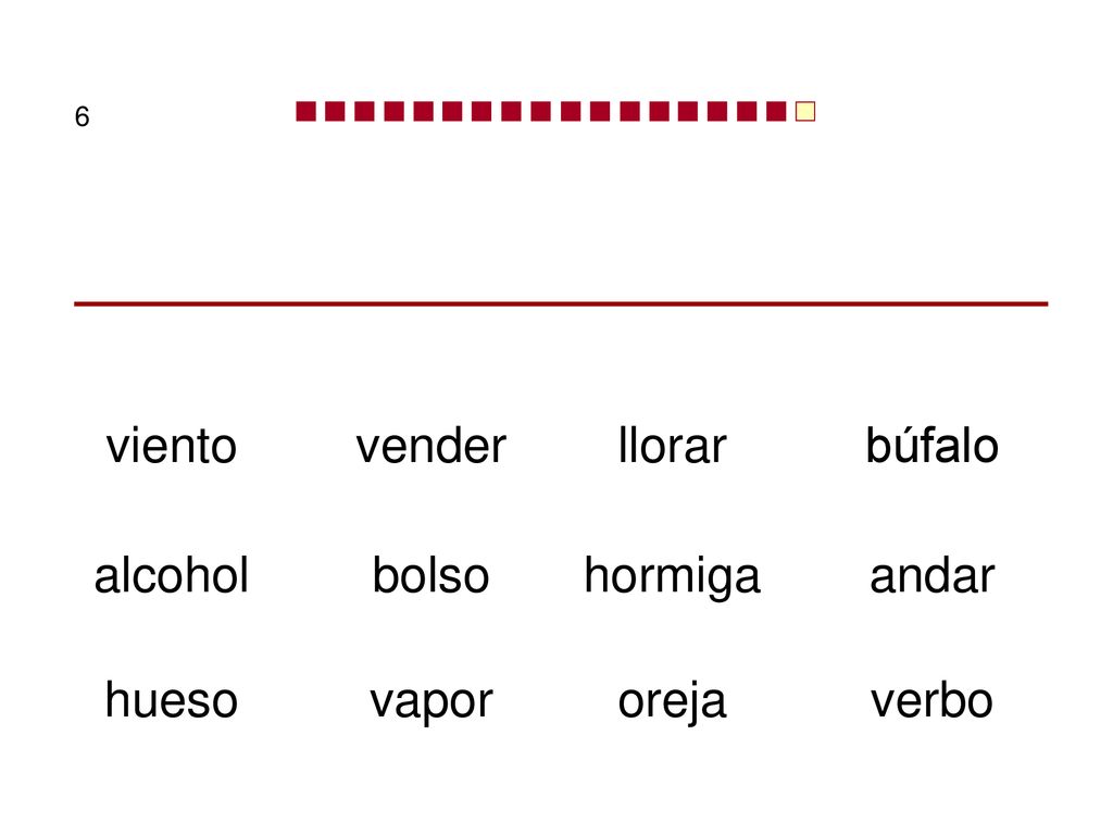 viento vender llorar búfalo alcohol bolso hormiga andar hueso vapor