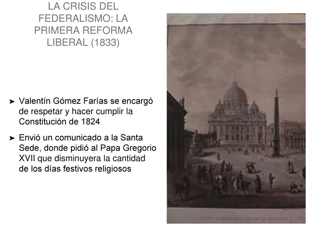 La crisis del federalismo: La primera reforma liberal (1833)