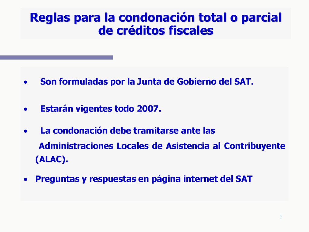 Reglas para la condonación total o parcial de créditos fiscales