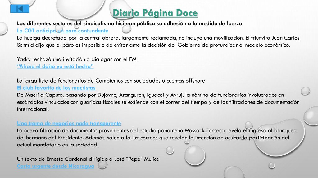 Diario Página Doce Los diferentes sectores del sindicalismo hicieron pública su adhesión a la medida de fuerza.