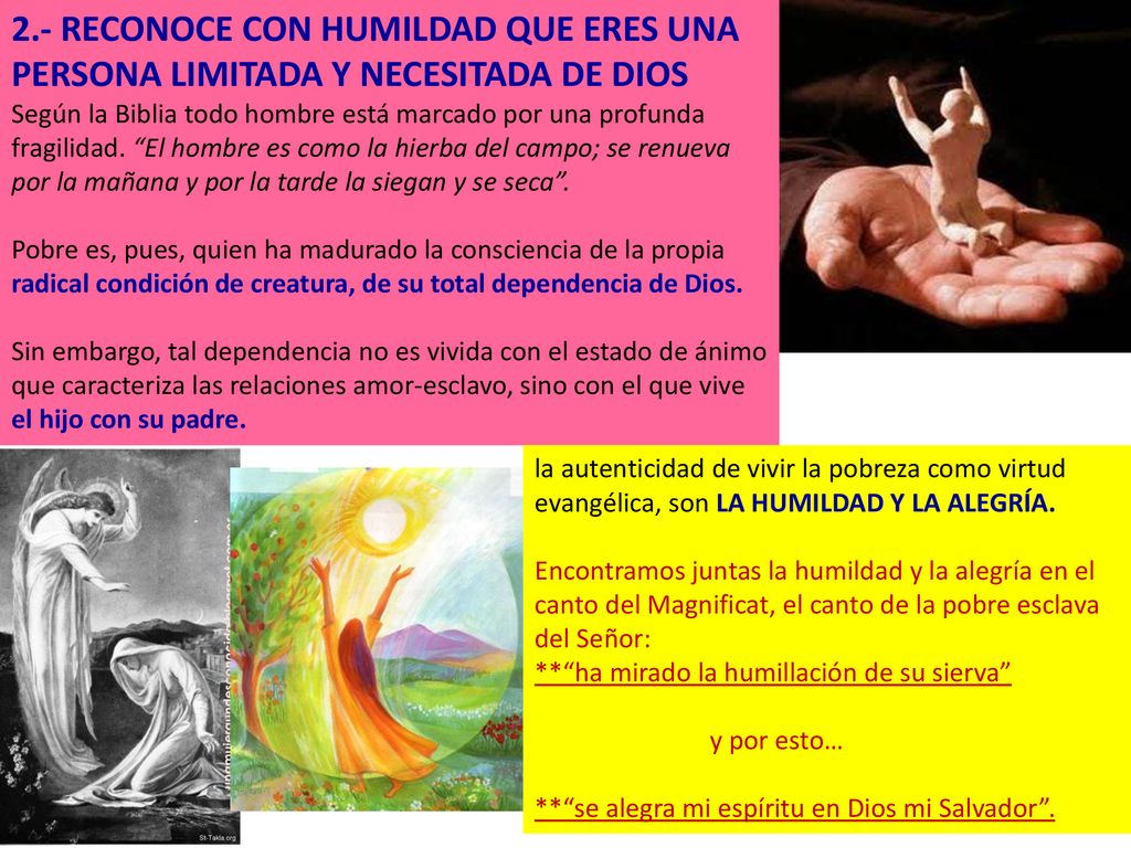 2.- RECONOCE CON HUMILDAD QUE ERES UNA PERSONA LIMITADA Y NECESITADA DE DIOS