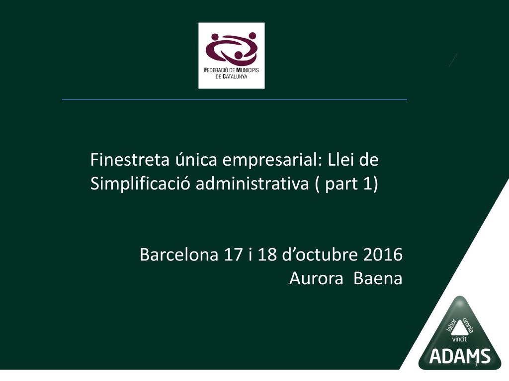 Finestreta única empresarial: Llei de Simplificació administrativa ( part 1)