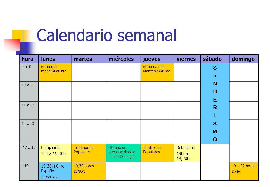 Calendario semanal S e N D E R I M O hora lunes martes miércoles
