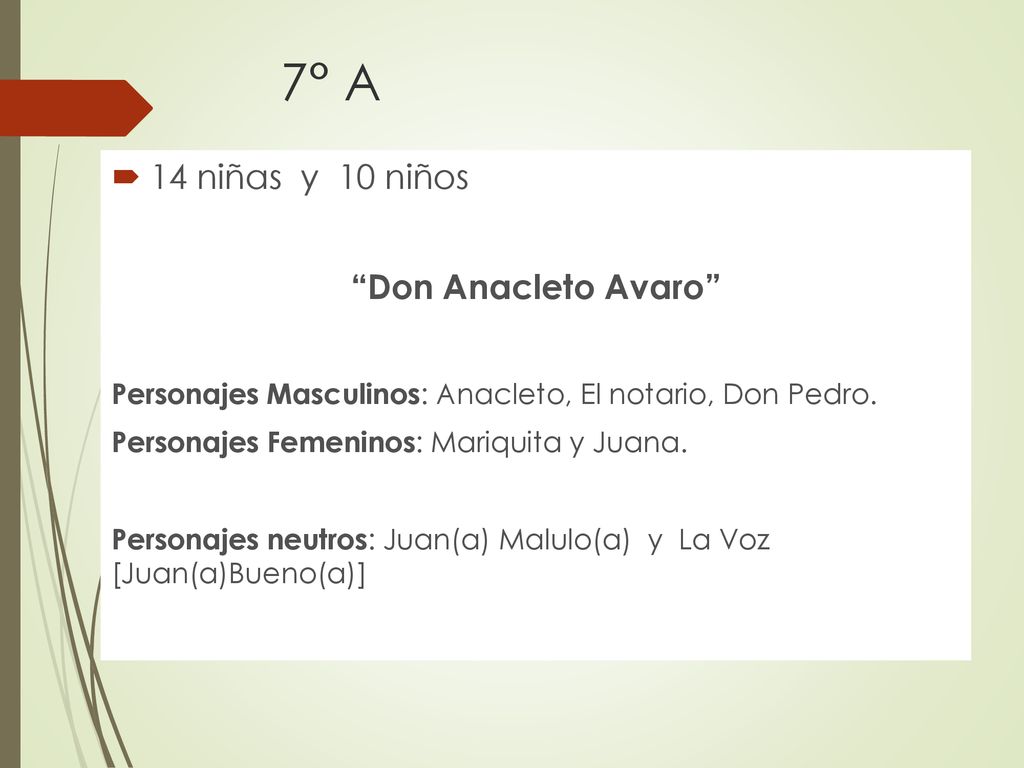 7° A 14 niñas y 10 niños Don Anacleto Avaro