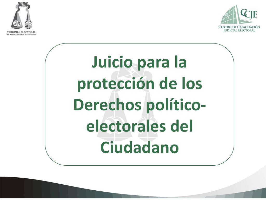 Juicio para la protección de los Derechos político-electorales del Ciudadano