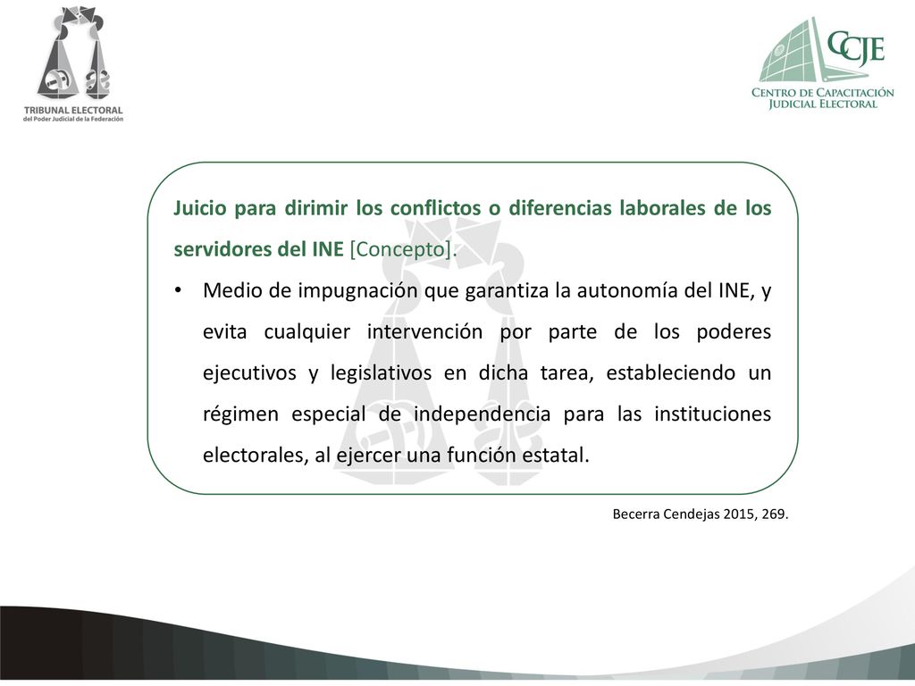 Juicio para dirimir los conflictos o diferencias laborales de los servidores del INE [Concepto].