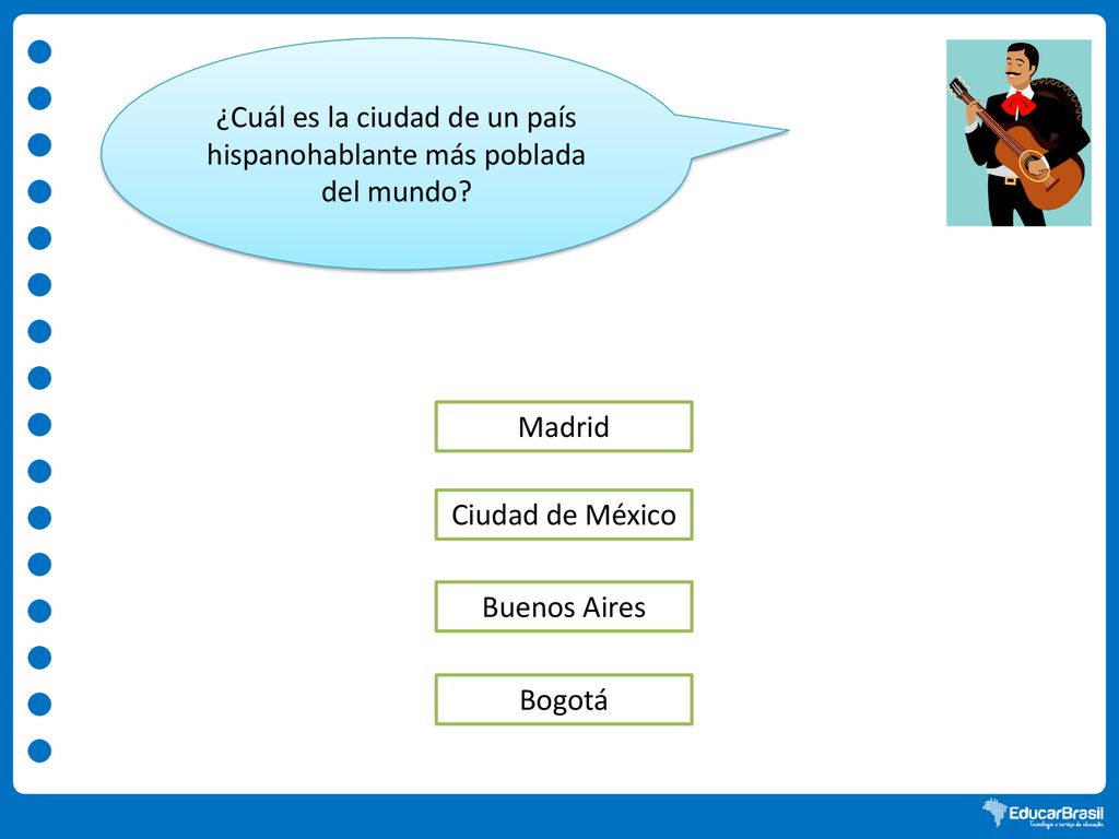 ¿Cuál es la ciudad de un país hispanohablante más poblada del mundo