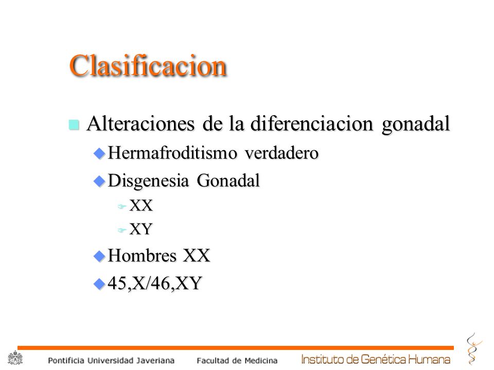 Clasificacion Alteraciones de la diferenciacion gonadal