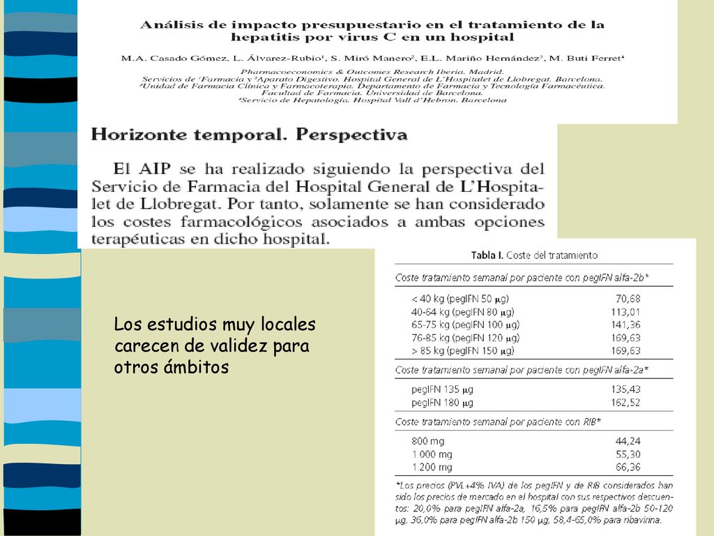Los estudios muy locales carecen de validez para otros ámbitos