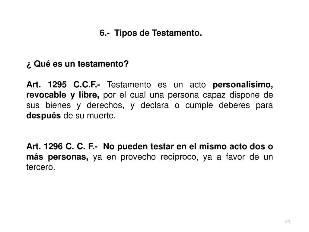 6.- Tipos de Testamento. ¿ Qué es un testamento