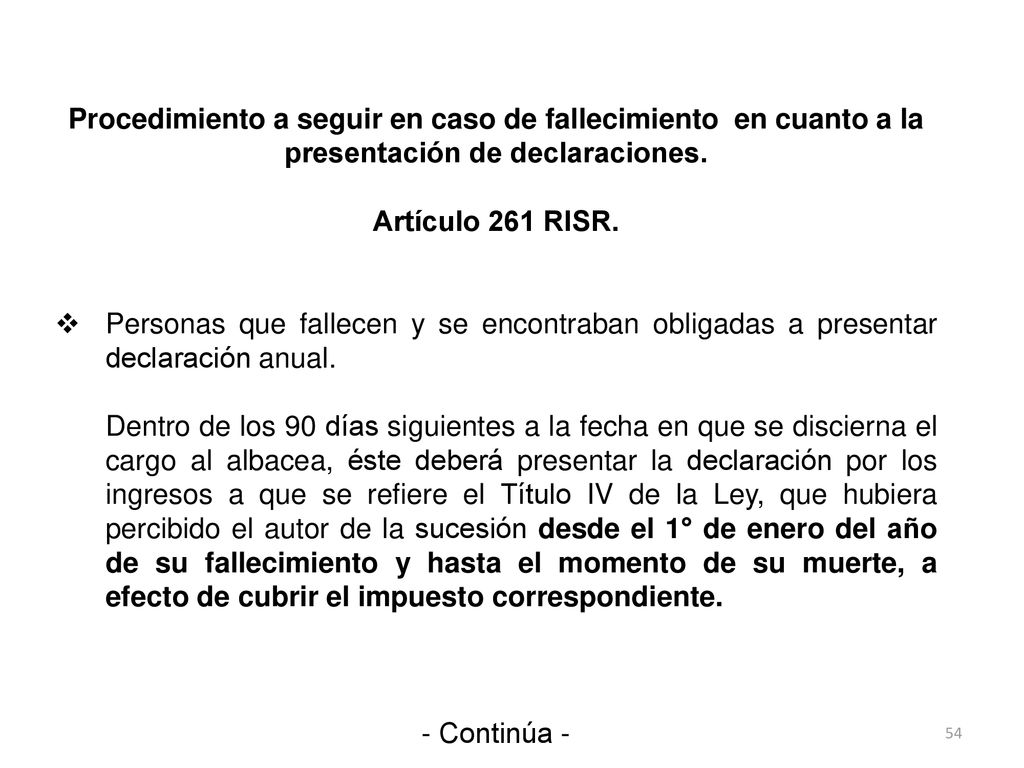 Procedimiento a seguir en caso de fallecimiento en cuanto a la presentación de declaraciones.