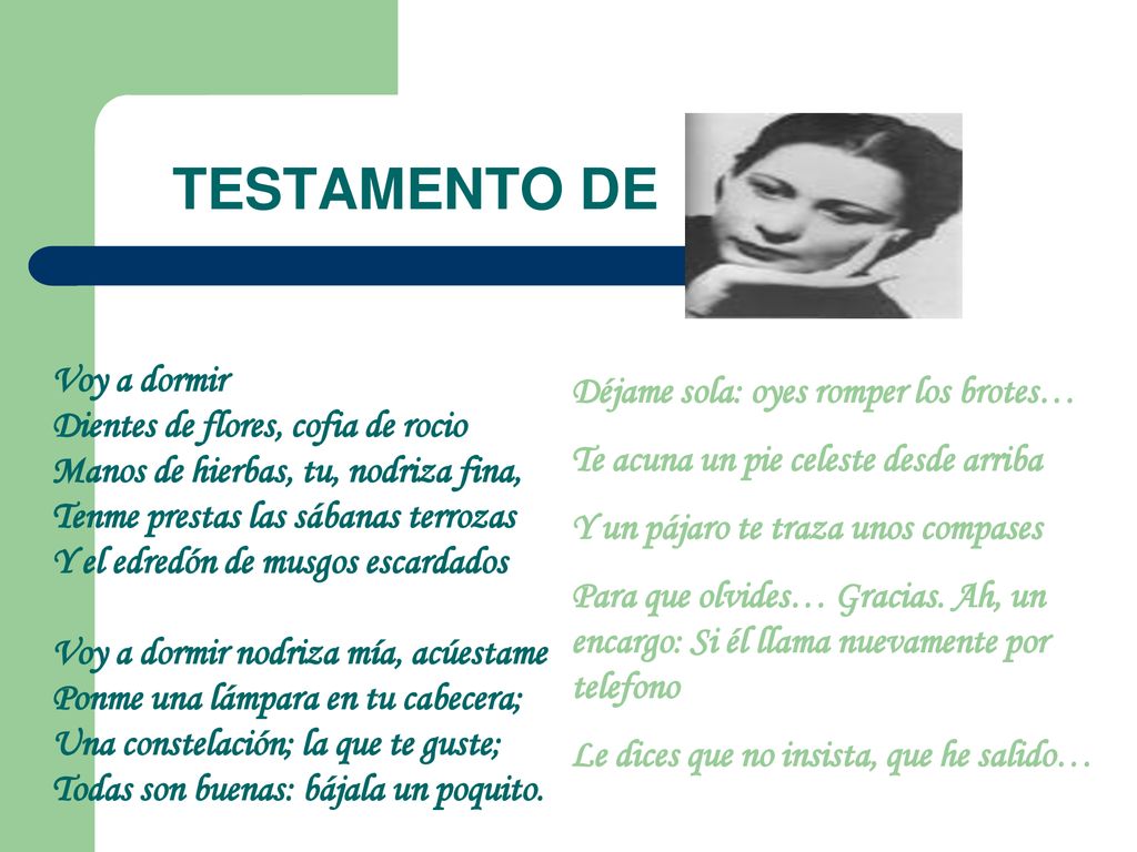 TESTAMENTO DE Voy a dormir Dientes de flores, cofia de rocio