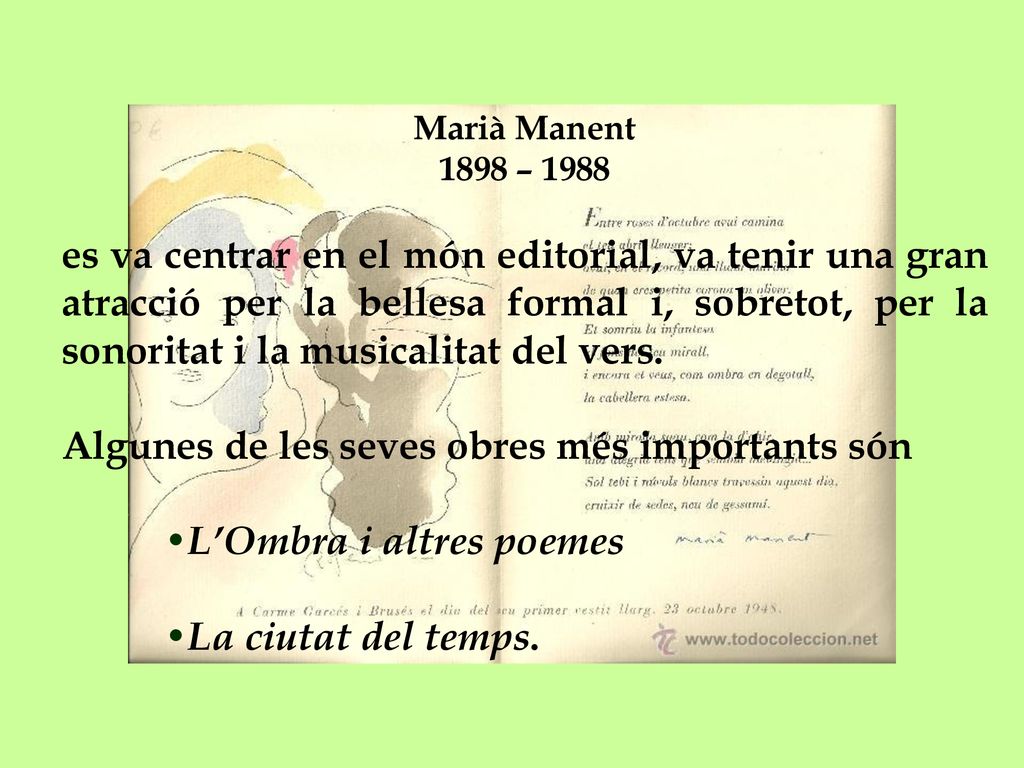 Algunes de les seves obres més importants són L’Ombra i altres poemes